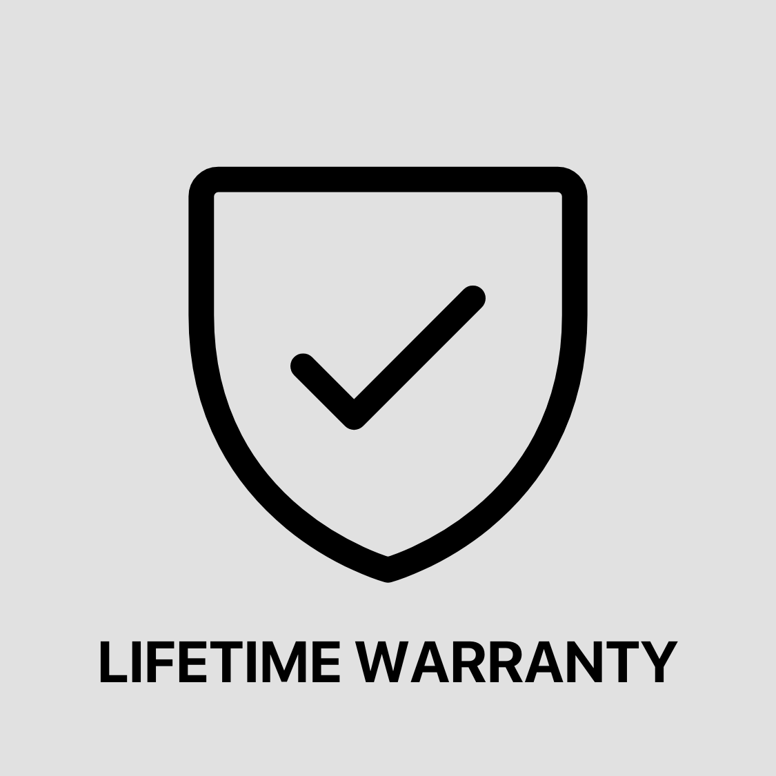 Lifetime Warranty